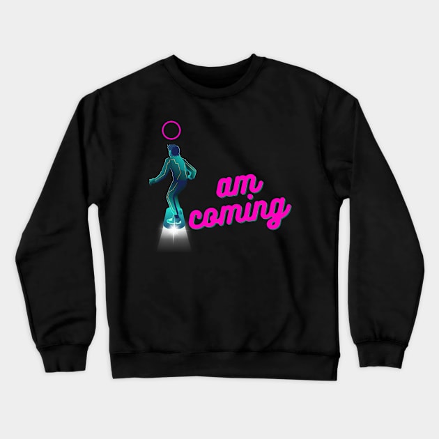 I Am Coming Crewneck Sweatshirt by Balix Store
